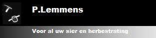 Peer Lemmens, TELEFOON 06-33945448,
Eindhoven, Noord Brabant,Voor het bestraten.Sier- en herbestraten. Bestrating is sfeer bepalend voor u tuin ,of het nu gaat om een kleine verandering of een heel complete renovatie.
Met de kennis en meer dan tien jaar ervaring en adviseer over uw gewenste ontwerp.